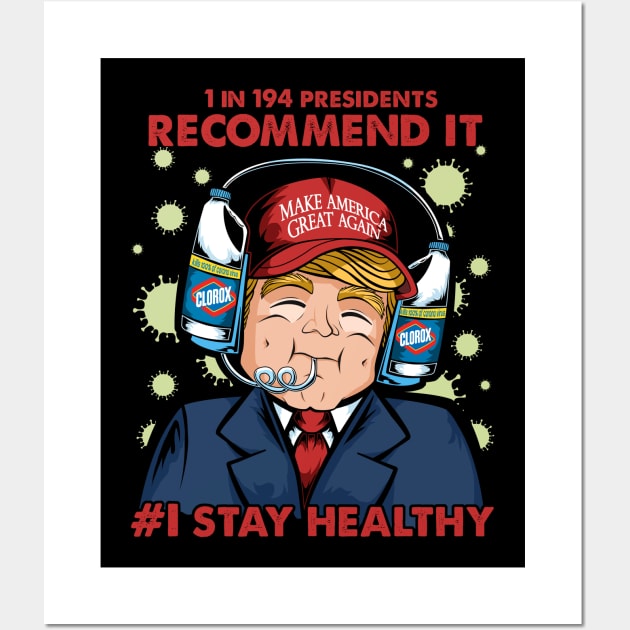 trump stays healthy Wall Art by the house of parodies